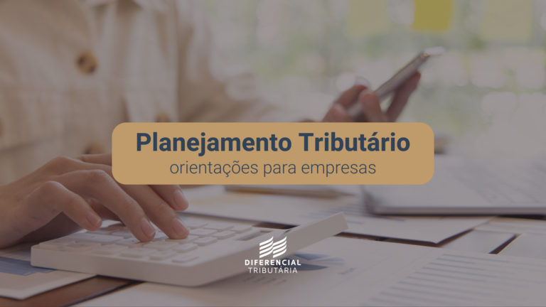 Entenda como funciona o planejamento tributário